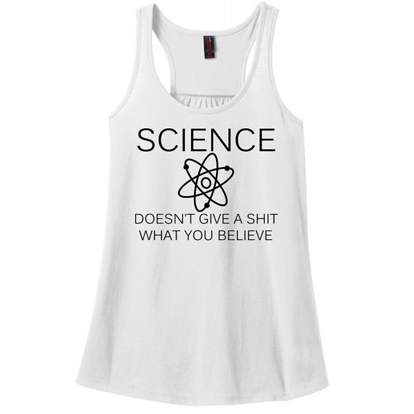 Comical Shirt Ladies Science Believe