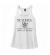 Comical Shirt Ladies Science Believe