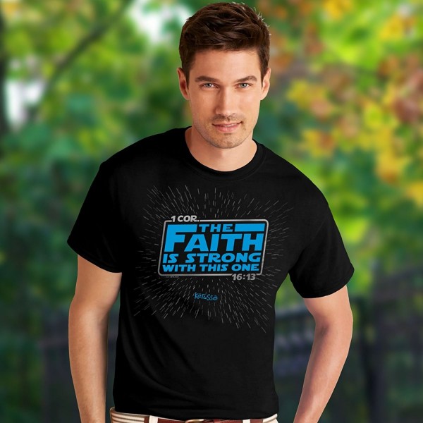 The Faith is Strong with This One Christian T-Shirt - CO183MOLQA7